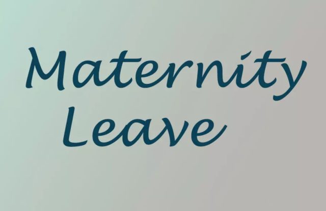maternity leave